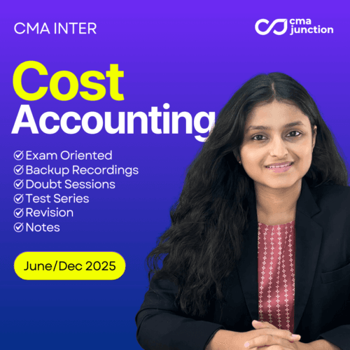 Cost Accounting Classes | CMA Inter | June/December 2025
