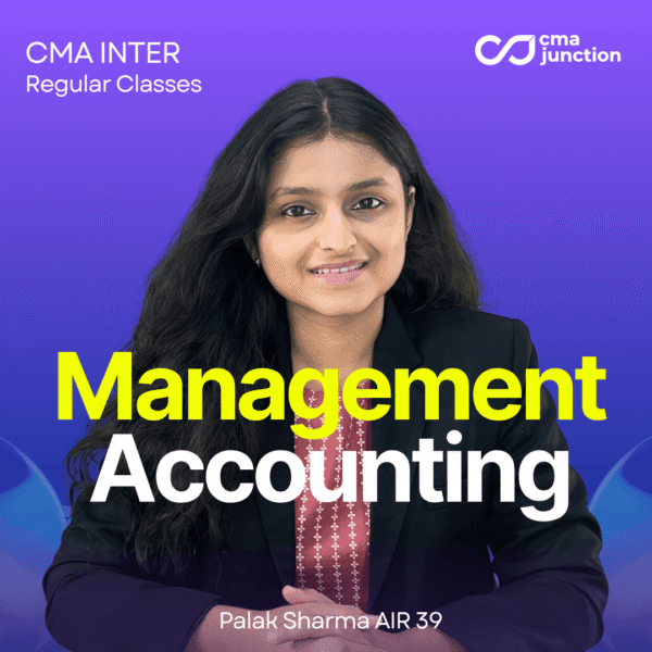 Management Accounting Classes | CMA Inter