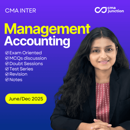 Management Accounting Classes | CMA Inter | June/December 2025