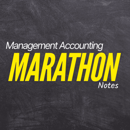 Management Accounting Marathon Notes 2025 (PDF)