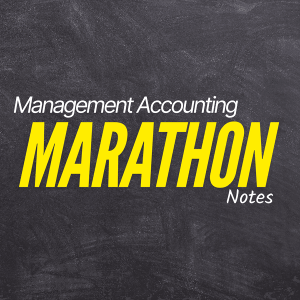 cma (3)(1) Management Accounting Marathon Notes 2025 (PDF)