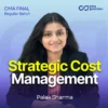 Strategic Cost Management Classes | CMA Final