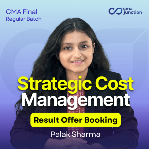 Strategic Cost Management Classes | Palak Sharma