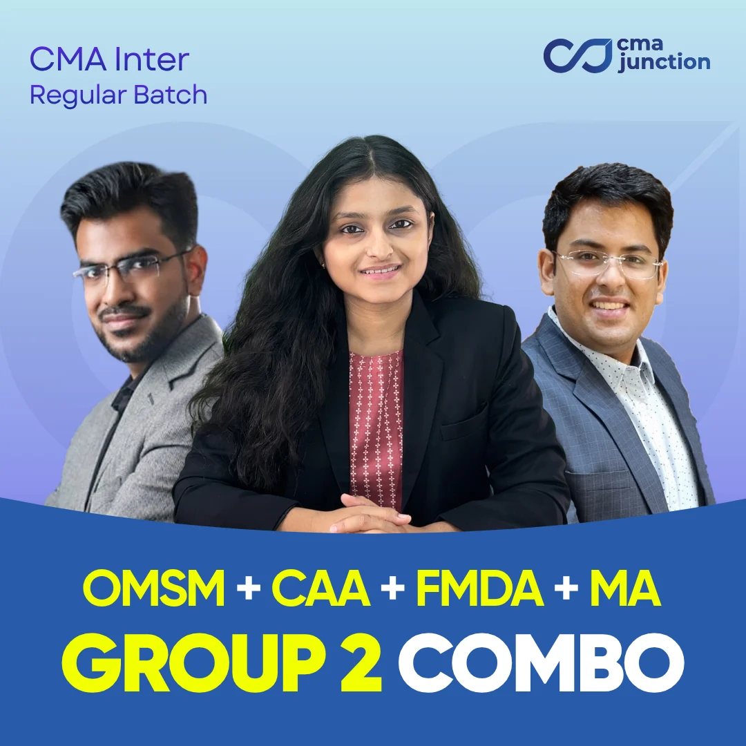 CAA + OMSM + FMDA + Management Accounting Combo Classes | CMA Inter